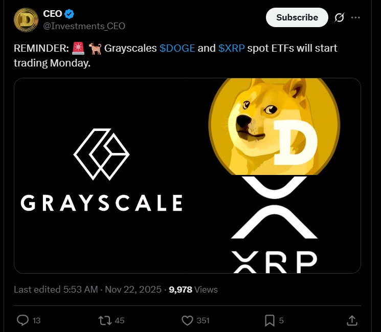 Grayscale DOGE and XRP Spot ETF to Begin Trading on New York Stock Exchange on Monday.